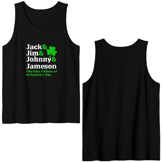 Jack Jim Johnny Jameson Father of St Patrick Day Double Sided Tank Tops