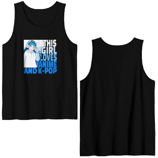 This Girl Loves Anime And Kpop Cute Manga Girl Double Sided Tank Tops