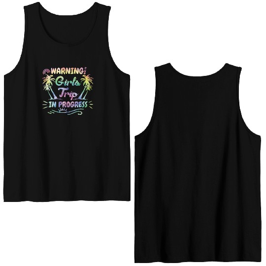 Attention girls trip in progress Spring Break Double Sided Tank Tops