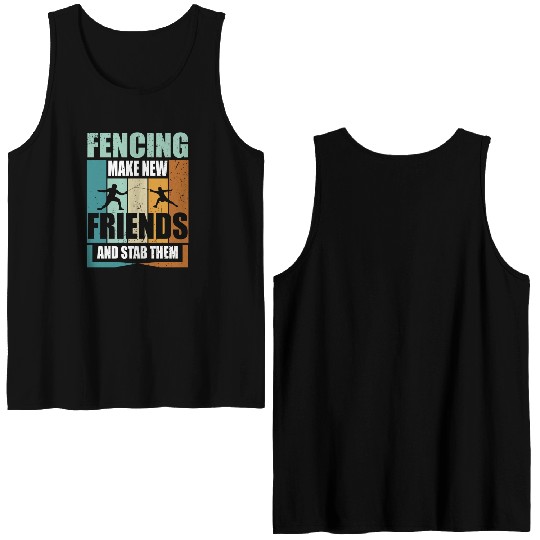 Funny Fencing Make New Friends And Stab Them Double Sided Tank Tops