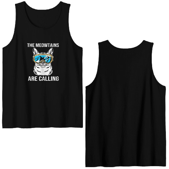 Cat Skiing The Meowtains Are Calling Double Sided Tank Tops