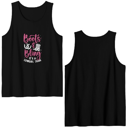 Boots And Bling It's A Cowgirl Thing Double Sided Tank Tops