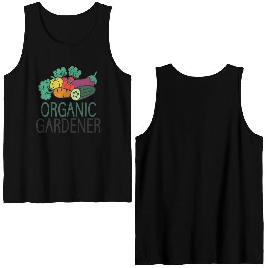 Gardener Plant Enthusiast Organic Plants Double Sided Tank Tops