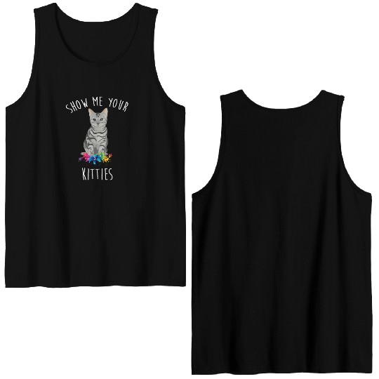 Show Me Your Kitties Flower Cat Lovers Mothers Day Double Sided Tank Tops