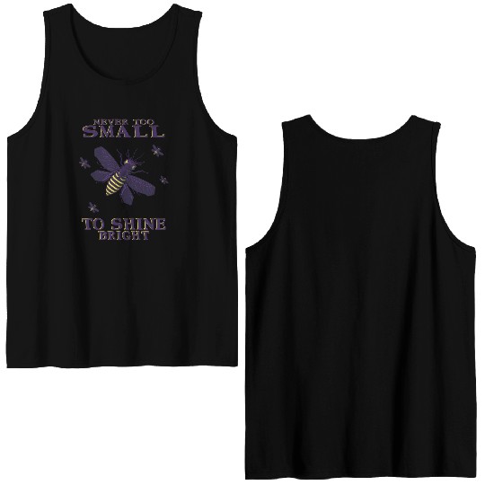 never too small to shine bright firefly Double Sided Tank Tops