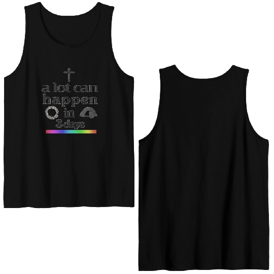 a lot can happen in 3 days Double Sided Tank Tops