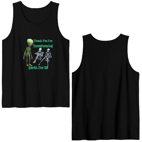 Thank You For Terraforming Earth For Us Double Sided Tank Tops