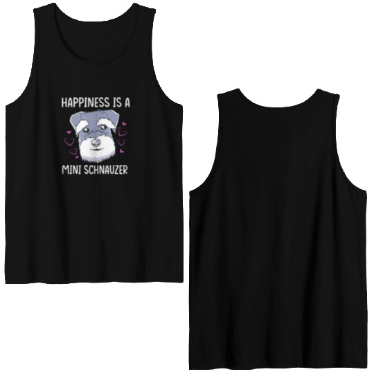 Happiness Is A Miniature Schnauzer Double Sided Tank Tops