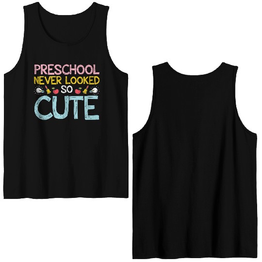 Back To School Preschool Looked Cute Double Sided Tank Tops