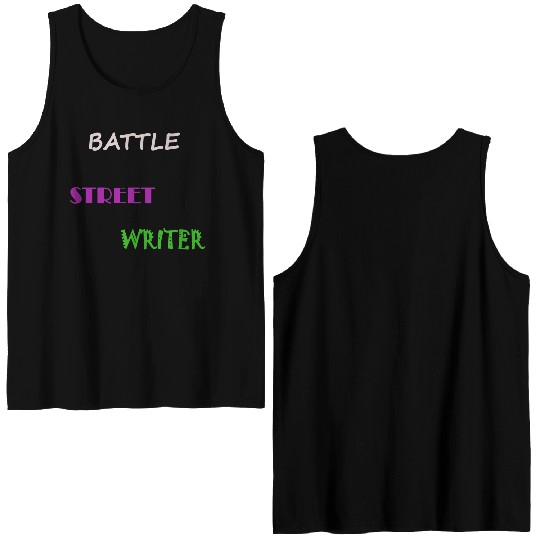 BATTLE STREET WRITER Double Sided Tank Tops