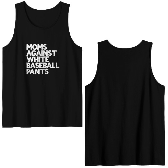 Moms Against White Baseball Pants Women's Baseball Double Sided Tank Tops