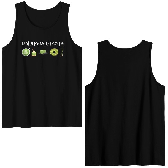 Matcha Muchacha Matcha Latte Green Tea Double Sided Tank Tops