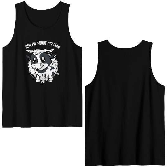 Cow Ask Me About My Cow Funny Farmer Saying Double Sided Tank Tops