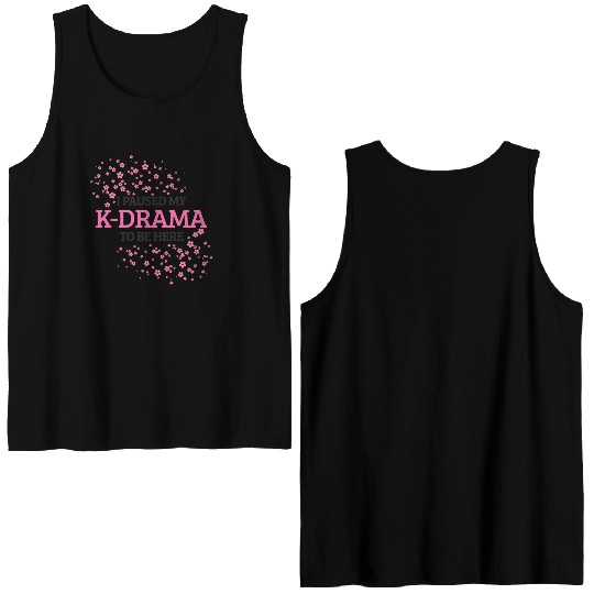 I Paused My K-Drama To Be Here K-Pop Korean Double Sided Tank Tops