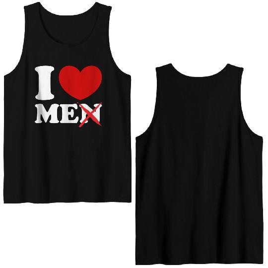 I Love Me I Heart Me Motivational Self Love Men Double Sided Tank Tops