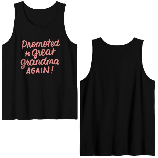 Promoted To Great Grandma Again Pregnancy Announce Double Sided Tank Tops