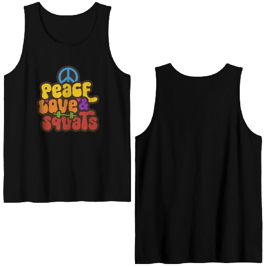 Peace Love Squats Hippie Gym Saying Double Sided Tank Tops