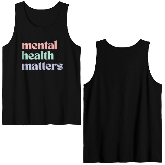 Mental Health Matters | Retro Quote Pastel Rainbow Double Sided Tank Tops
