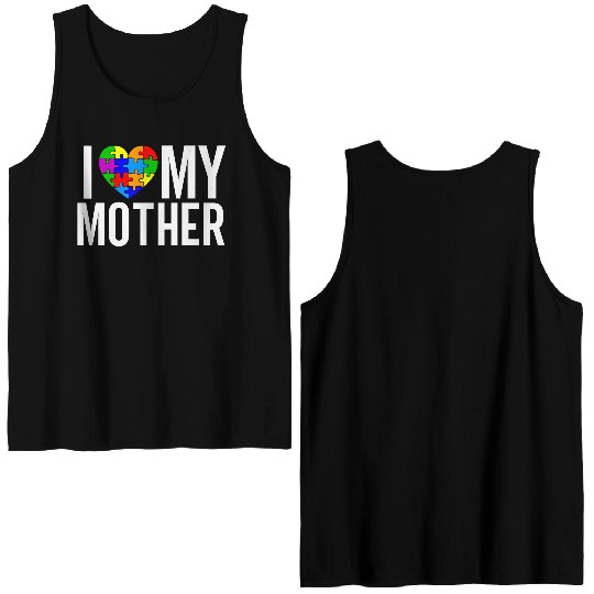 I Love my Mother Double Sided Tank Tops
