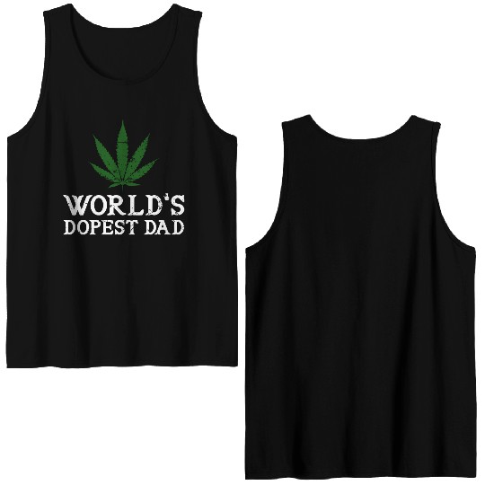 World s Dopest Dad Weed Marijuana Cannabis Vintage Double Sided Tank Tops