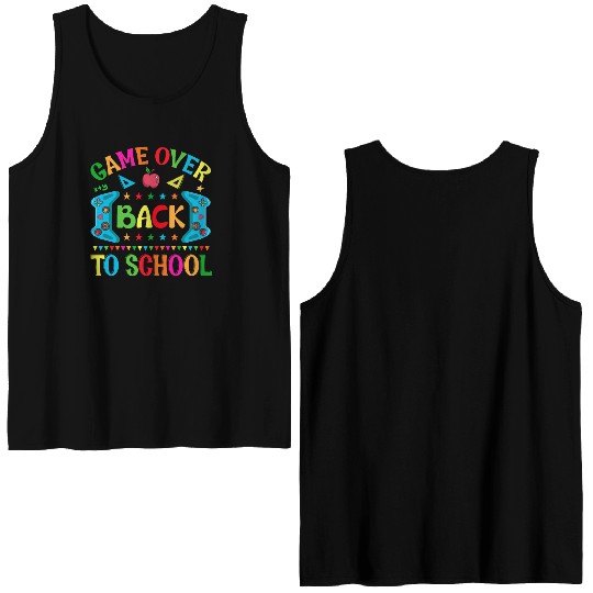 Game Over Back To School Double Sided Tank Tops