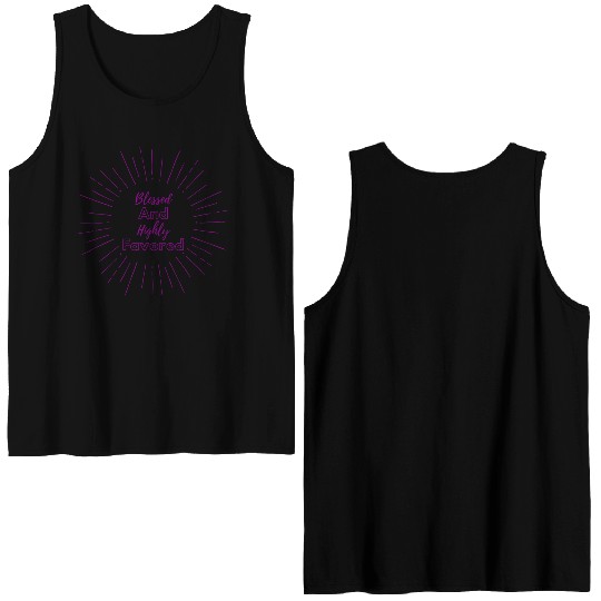 Blessed and Highly Favored Purple Double Sided Tank Tops