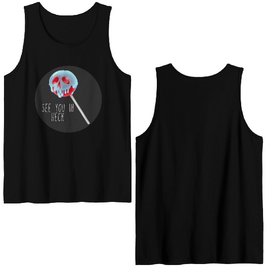 See You In Heck Poison Skull Candy Double Sided Tank Tops