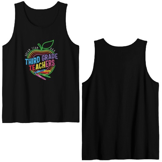 Teacher Double Sided Tank Tops, Dream Team Aka Third Grade