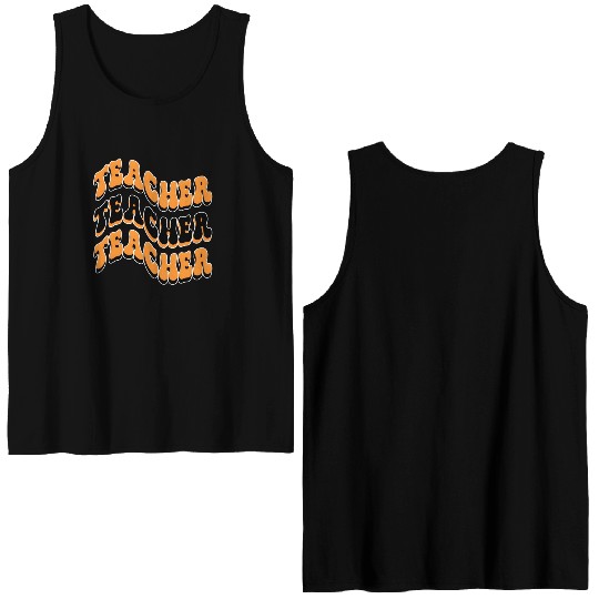 Teacher Best Teacher Ever Teacher Back To School Double Sided Tank Tops
