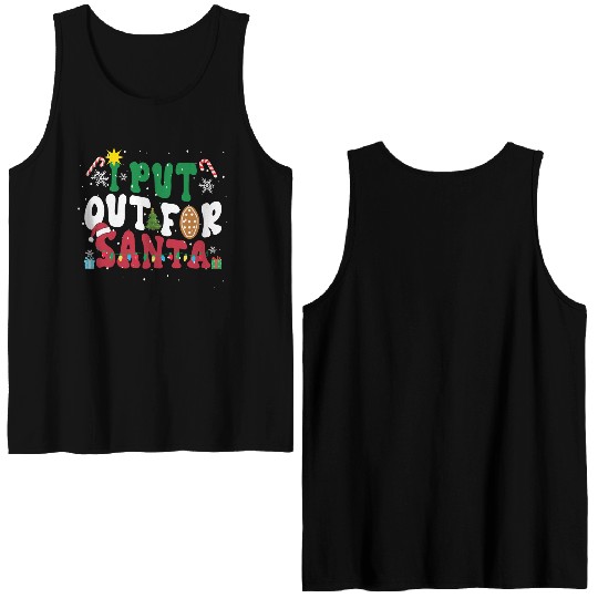 I put Out For Santa Funny Christmas Double Sided Tank Tops