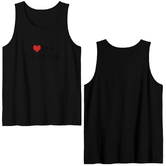 Vintage I Love My Girlfriend I Heart My Girlfriend Double Sided Tank Tops