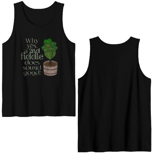 2nd fiddle... leaf fig Double Sided Tank Tops