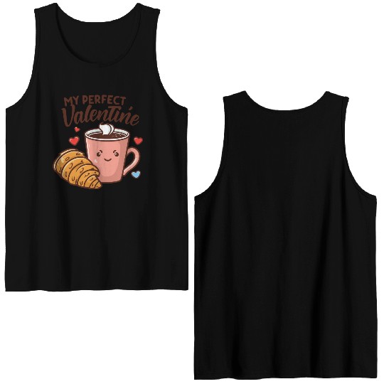 Coffee and Croissant | My Perfect Valentine Double Sided Tank Tops