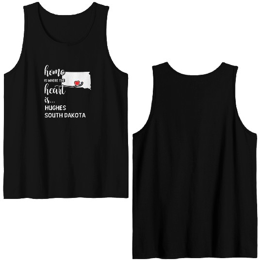 Hughes County South Dakota Is Where My Heart Is Double Sided Tank Tops
