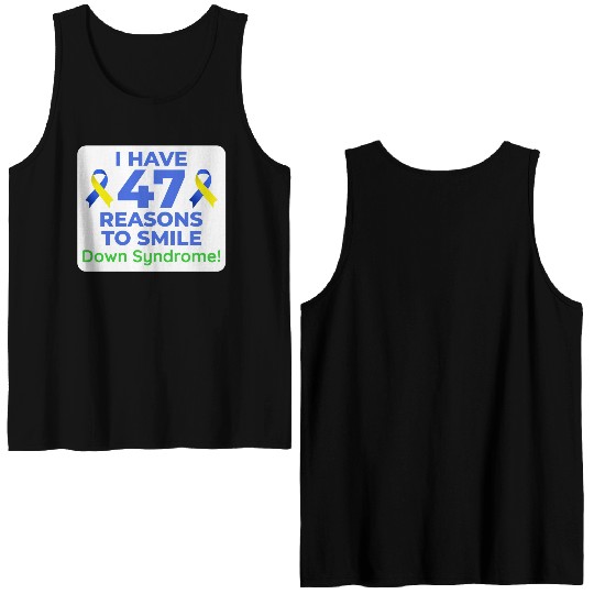 Down Syndrome Awareness 47 Reasons to Smile Double Sided Tank Tops