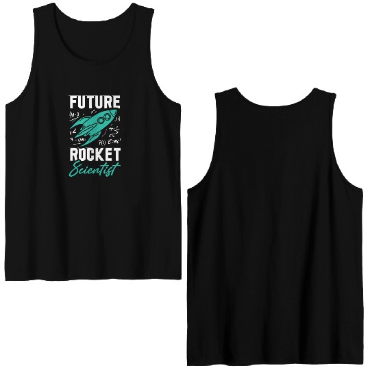 Rocket Scientist Future Mathematician Racket Double Sided Tank Tops
