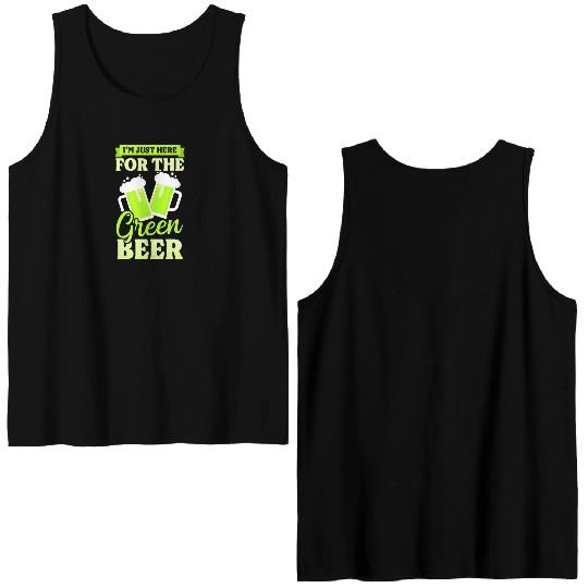Funny St Patricks Day Here For Green Beer Double Sided Tank Tops