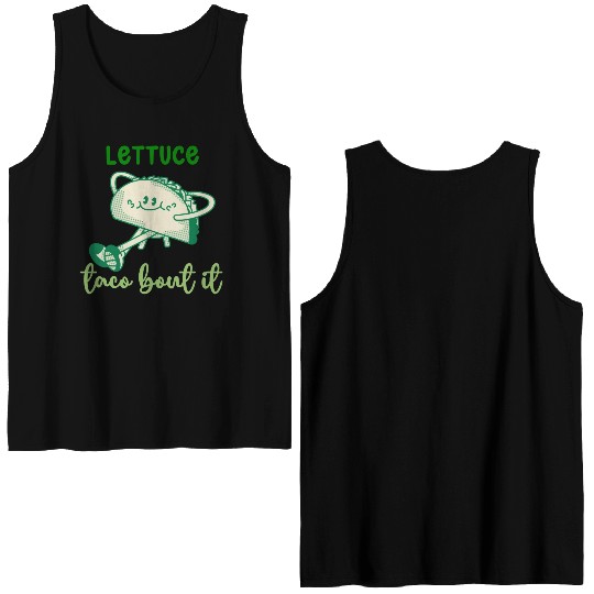 Lettuce Taco Bout It Double Sided Tank Tops