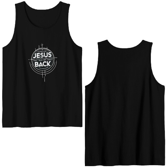 Jesus Has My Back 19 Double Sided Tank Tops
