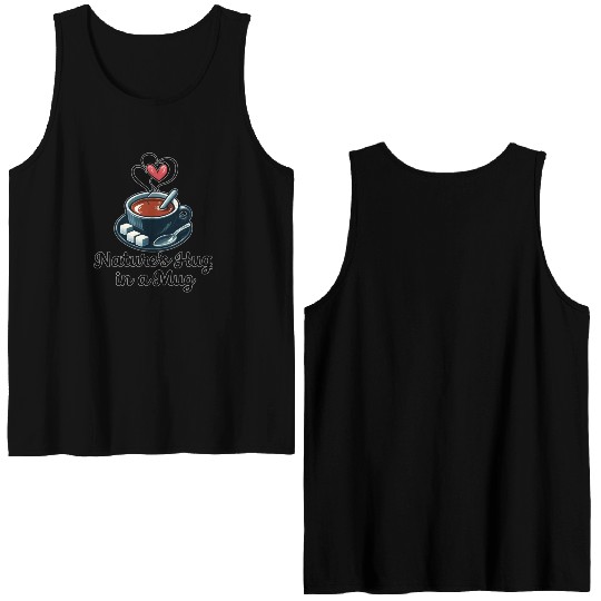 Tea: Nature's Hug in a Mug Double Sided Tank Tops