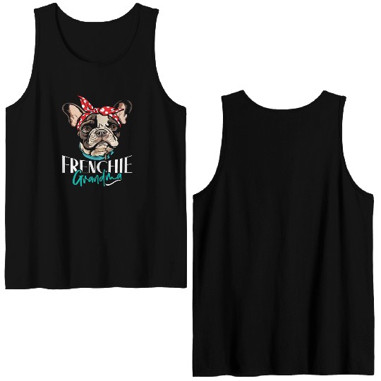 French Bulldog Lovers FRENCHIE GRANDMA Funny Double Sided Tank Tops