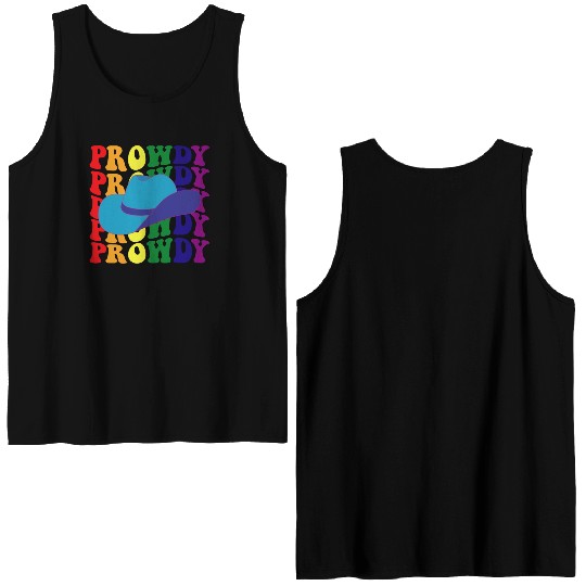 Prowdy Gay Lesbian Howdy Cowboy LGBTQ Pride Groovy Double Sided Tank Tops