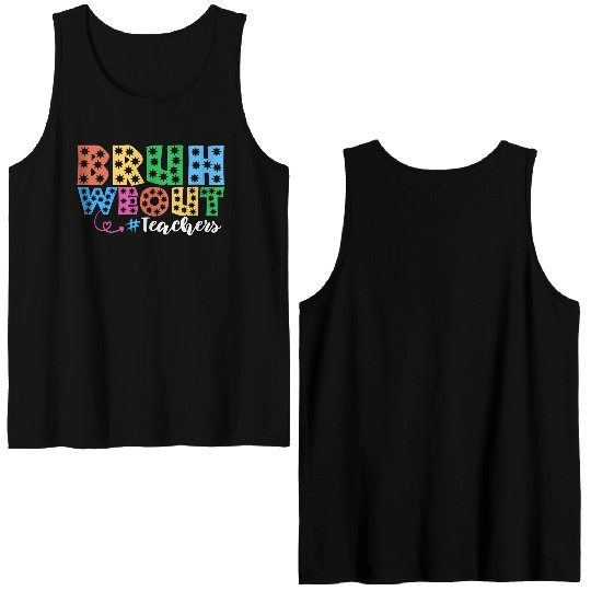 Bruh We Out Teachers summer teacher lovers Double Sided Tank Tops