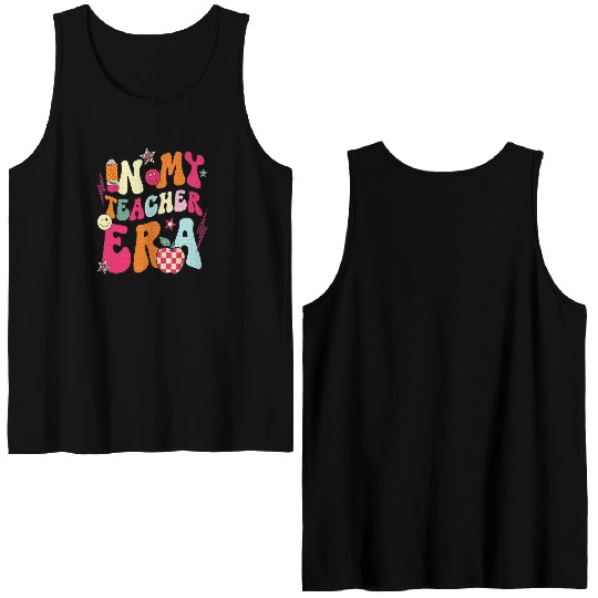 In My Teacher Era Teacher Double Sided Tank Tops