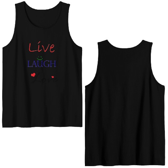 Live Laugh Love Double Sided Tank Tops