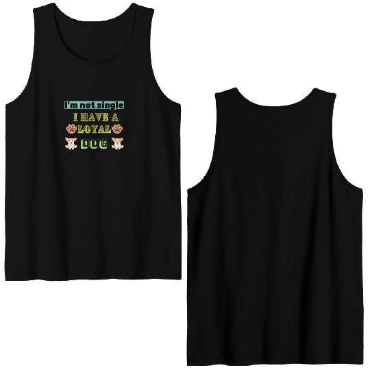 Womens I'm Not Single I have a Dog V-Neck Double Sided Tank Tops.