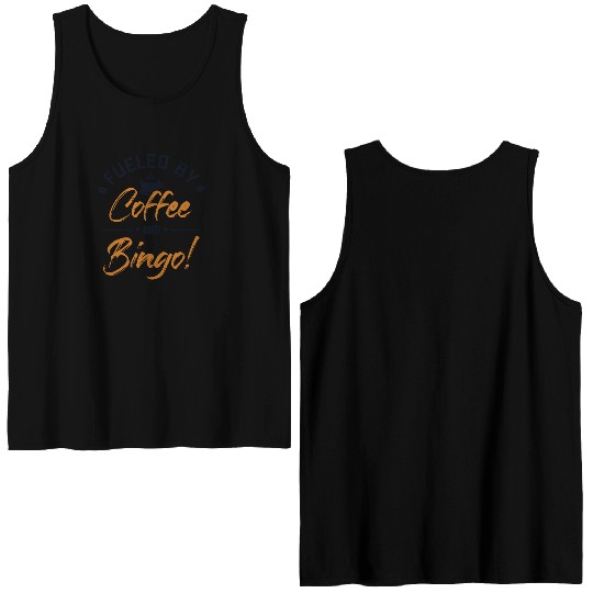 Fueled by Coffee and Bingo Caller Daubers Double Sided Tank Tops