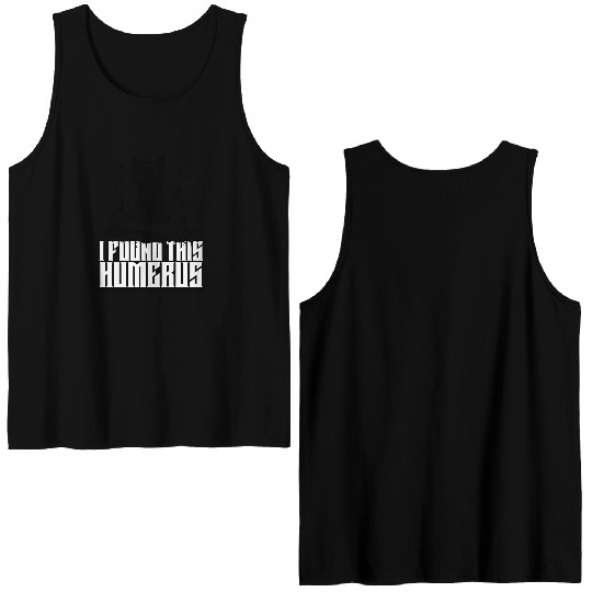 I Found This Humerus Black Cat Humorous Saying Double Sided Tank Tops
