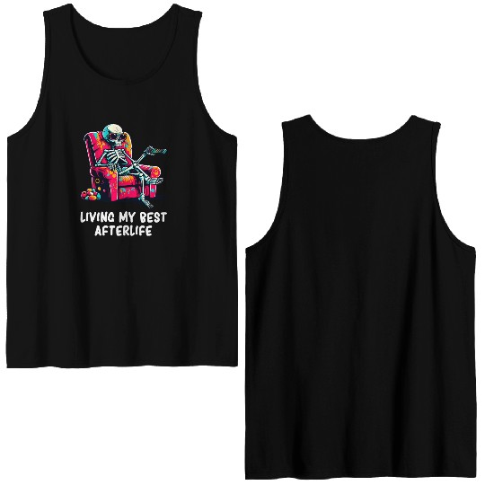 Skeleton - Skeleton Humor - Skeleton Dark Humor Double Sided Tank Tops