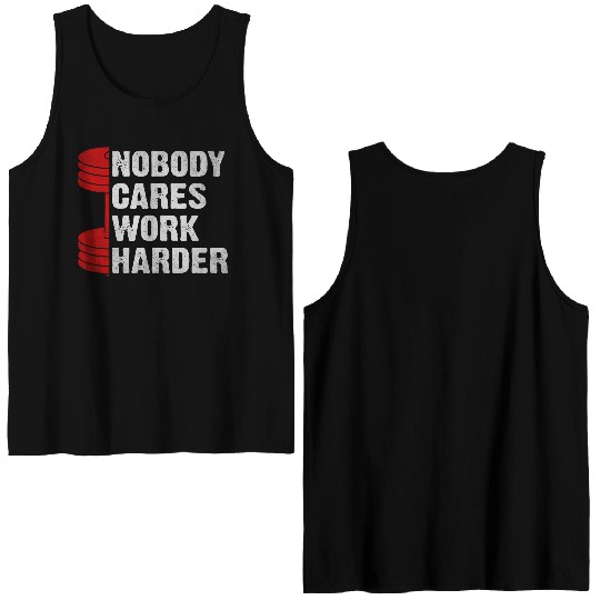 Nobody Cares Work Harder Fitness Workout Gym Double Sided Tank Tops